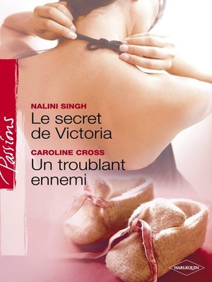 cover image of Le secret de Victoria--Un troublant ennemi (Harlequin Passions)